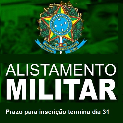 Alistamento para nascidos em 2001 termina dia 31